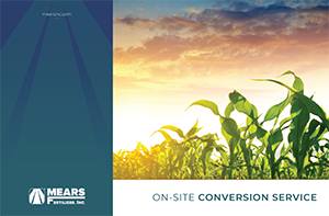 Download Mears Fertilizer's On-Site Conversion Service Brochure